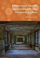The Haunted Asylum