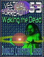 Cover of Waking the Dead by Douglas Christian Larsen