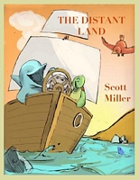 Cover of The Distant Land by Scott Miller