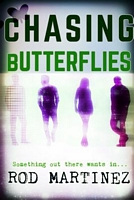 Cover of Chasing Butterflies by Rod Martinez