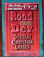 Cover of The Grab and Snatch by Douglas Christian Larsen