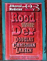 Cover of Ethereal Medicine by Douglas Christian Larsen