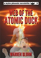 Web of the Atomic Duck