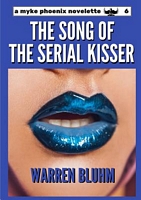 The Song of the Serial Kisser