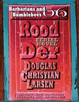 Cover of Barbarians and Bumblebees by Douglas Christian Larsen