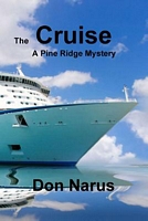 The Cruise- A Pine Ridge Mystery