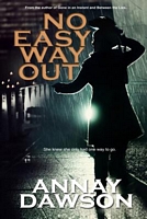 Cover of No Easy Way Out by Annay Dawson