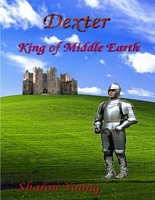 Dexter: King of Middle Earth