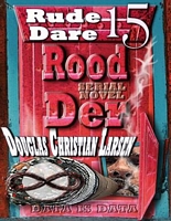 Cover of Rude Dare by Douglas Christian Larsen