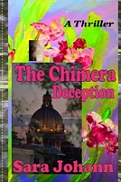 Cover of The Chimera Deception by Sara Johann