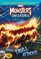 Marvel Monsters Unleashed When Trull Attacks!
