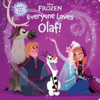 Everyone Loves Olaf!