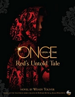 Once Upon a Time Red's Untold Tale