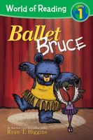 Mother Bruce: Ballet Bruce