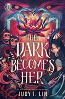 The Dark Becomes Her