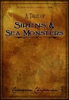 Cover of A Tale of Sirens and Sea Monsters by Cameron Chapman
