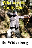 Cover of Who was the Guilty One by Bo Widerberg
