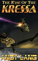 Cover of The Rise Of The Kressa by Andy Lang