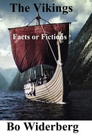 Cover of The Vikings, Facts and Fictions by Bo Widerberg