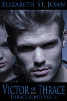 Victor of Thrace Vol.1