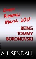 Cover of Being Tommy Boronovski by A.J. Sendall