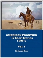 American Frontier Short Stories, 1800's Vol. l