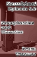 Conspiracies and Theories