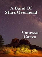 A Band Of Stars Overhead