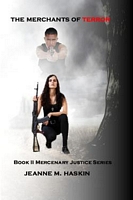 Cover of The Merchants of Terror by Jeanne M. Haskin