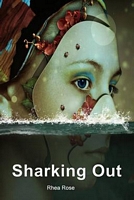 Cover of Sharking Out by Rhea Rose