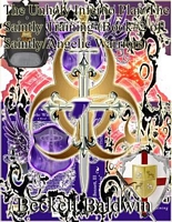 Cover of Saintly/Angelic Warriors, Vol.2: The Unholy Inferno Plan/The Saintly Training by Beckett Baldwin