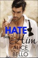 Hate Him Book 2