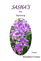 Cover of Sasha's New Beginning by Bernadette Y. Connor