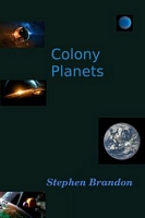 Cover of Colony Planets by Stephen Brandon