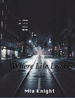 Where Life Leads