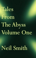 Tales From The Abyss Volume One