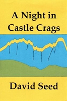 Cover of A Night in Castle Crags by David Seed