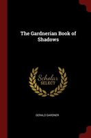 Gerald gardner's Latest Book