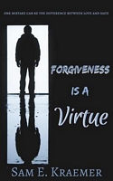 Forgiveness is a Virtue