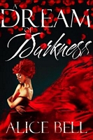 A Dream of Darkness