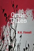 Cover of Grue Tales by R.K. Finnell