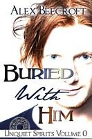 Buried With Him