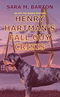 Henry Hartman's Fall Guy Crisis