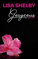 Gorgeous: Book One