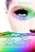 The Kiss That Changed Me