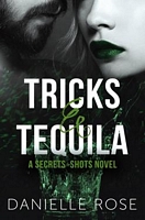 Tricks & Tequila