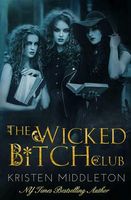 The Wicked Bitch Club