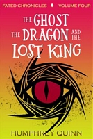 The Ghost, The Dragon, and the Lost King