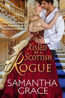 Kissed by a Scottish Rogue