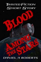 Blood Among The Stars